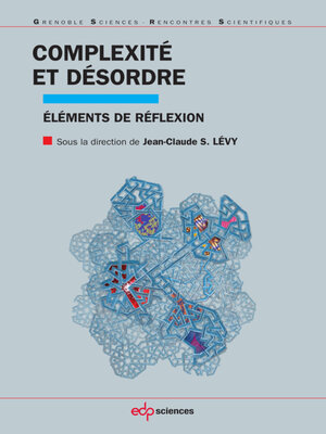 cover image of Complexité et désordre